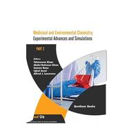 Medicinal and Environmental Chemistry: Experimental Advances and Simulations (Part II)