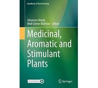 Medicinal, Aromatic And Stimulant Plants