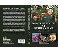 Medicinal Plants of South America (ISBN 978-93-6642-810-9)