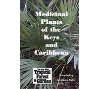 Medicinal Plants of the Keys and the Caribbean