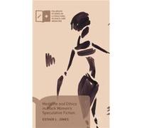 Medicine And Ethics In Black Women'S Speculative Fiction (Palgrave Studies In Literature, Science And Medicine) (Hardcover) Esther L Jones, (Auteur)