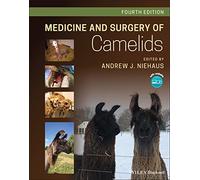 Medicine and Surgery of Camelids