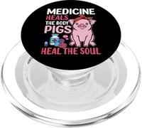 Medicine Heals The Body Pigs Heal The Soul PopSockets PopGrip pour MagSafe