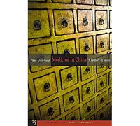 Medicine in China: A History of Ideas, 25th Anniversary Edition, With a New Preface