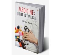 Medicine : Light in Twilight
