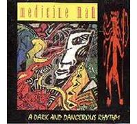 Medicine Man - A Dark & Dangerous Rhythm [Import]
