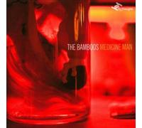 Medicine Man by The Bamboos [CD] NEUF