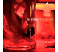 The Bamboos – Medicine Man – CD