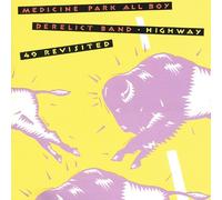 Medicine Park All Boy Derelict - Highway 49 Revisited