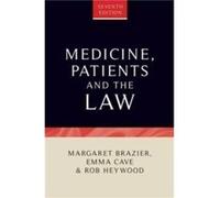 Medicine Patients and the Law by Rob Heywood Rob Heywood (Auteur)