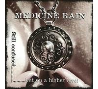 Medicine Rain – Still Confused But on a Higher Level – CD
