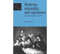 Medicine, Rationality And Experience