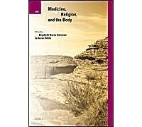 Medicine, Religion, And The Body