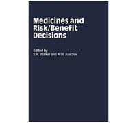 Medicines And Risk/Benefit Decisions