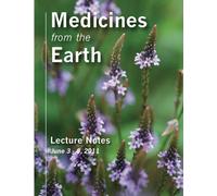 Medicines from the Earth Lecture Notes, June 3 - 6, 2011