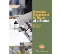 Medicines Management for Nurses at a Glance by Ben University of South Wales Pitcher Inconnu (Auteur)