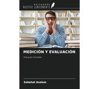 MEDICIÓN Y EVALUACIÓN: Una guía completa