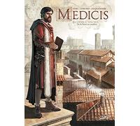 Médicis T01: Cosme L'ancien - De la boue au marbre