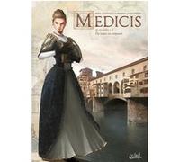 Medicis T05 - Isabelle - Du baiser au poignard Olivier Péru (Auteur), Erion Campanella Avdisha (Dessinateur), Elodie Jacquemoire (Coloriste)