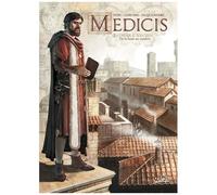 Médicis T01 : Cosme L'ancien — De la boue au marbre — Soleil
