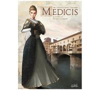 Médicis – Tome 5 : Isabelle – Du baiser au poignard