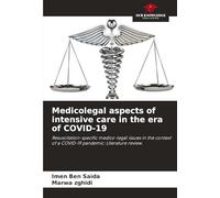 Medicolegal aspects of intensive care in the era of COVID-19