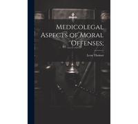 Medicolegal Aspects Of Moral Offenses;