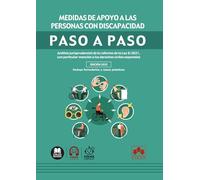 Medidas de apoyo a las personas con discapacidad: Análisis jurisprudencial de la reforma de la Ley 8/2021, con particular mención a los derechos civiles especiales