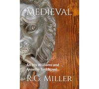 Medieval: An Iris Williams and Annette Toni Novel