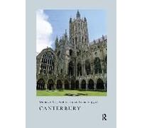 Medieval Art, Architecture & Archaeology At Canterbury