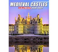 Medieval Castles Calendar 2026 - 2027: Two-Year Personal Planner from Jan 2026 to Dec 2027 with Notes, Goals, and US Holidays
