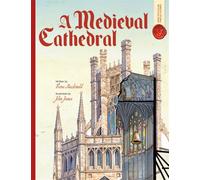 Medieval Cathedral: Spectacular Visual Guides
