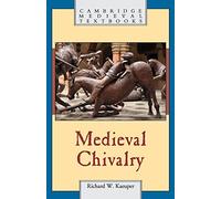 Medieval Chivalry