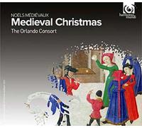 Medieval Christmas : Noëls Médiévaux