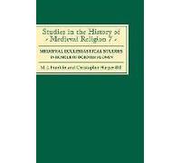 Medieval Ecclesiastical Studies In Honour Of Dorothy M. Owen
