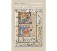 Medieval English Manuscripts and Literary Forms by Jessica Brantley Jessica Brantley (Auteur)