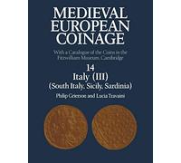 Medieval European Coinage: With a Catalogue of the Coins in the Fitzwilliam Museum, Cambridge