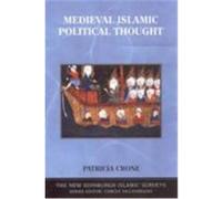 Medieval Islamic Political Thought Crone, Patricia (Auteur)
