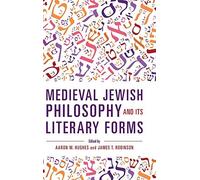 Medieval Jewish Philosophy And Its Literary Forms