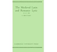 Medieval Latin And Romance Lyric To A.D. 1300