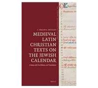 Medieval Latin Christian Texts On The Jewish Calendar
