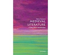 Littérature médiévale – Une très brève introduction – Oxford University Press