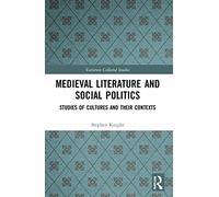 Medieval Literature and Social Politics