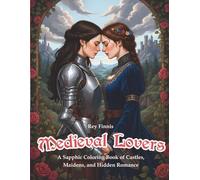 Medieval Lovers: A Sapphic Coloring Book of Castles, Maidens & Hidden Romance | Gift for Lesbians