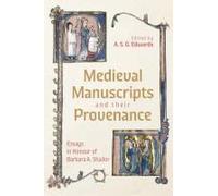 Medieval Manuscripts And Their Provenance