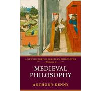 Medieval Philosophy (A New History of Western Philosophy, Vol. 2)