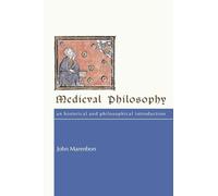 John Marenbon – Medieval Philosophy: An Historical and Philosophical Introduction – Broché