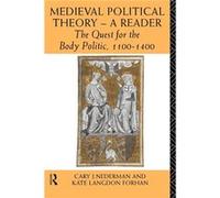 Medieval Political Theory A Reader by Kate Langdon Forhan