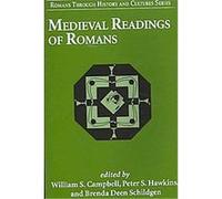 Medieval Readings of Romans, Romans Through History & Culture