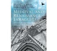 Medieval & Renaissance Famagusta Peter W Edbury, Michael J K Walsh (Auteur)